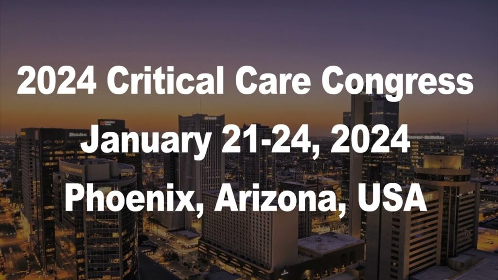 Society Of Critical Care Medicine Congress 2024 Pulmonary Medicine   Phoenix Crotical Care Congress 1024x576 