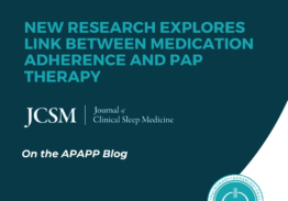 Link Between Medication Adherence and PAP Therapy