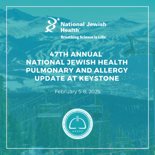 47th Annual Pulmonary and Allergy Update- National Jewish Health